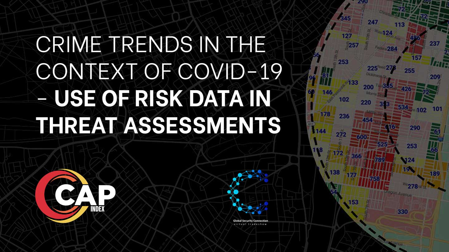 Crime Trends In The Context Of COVID-19 - Use Of Risk Data In Threat ...